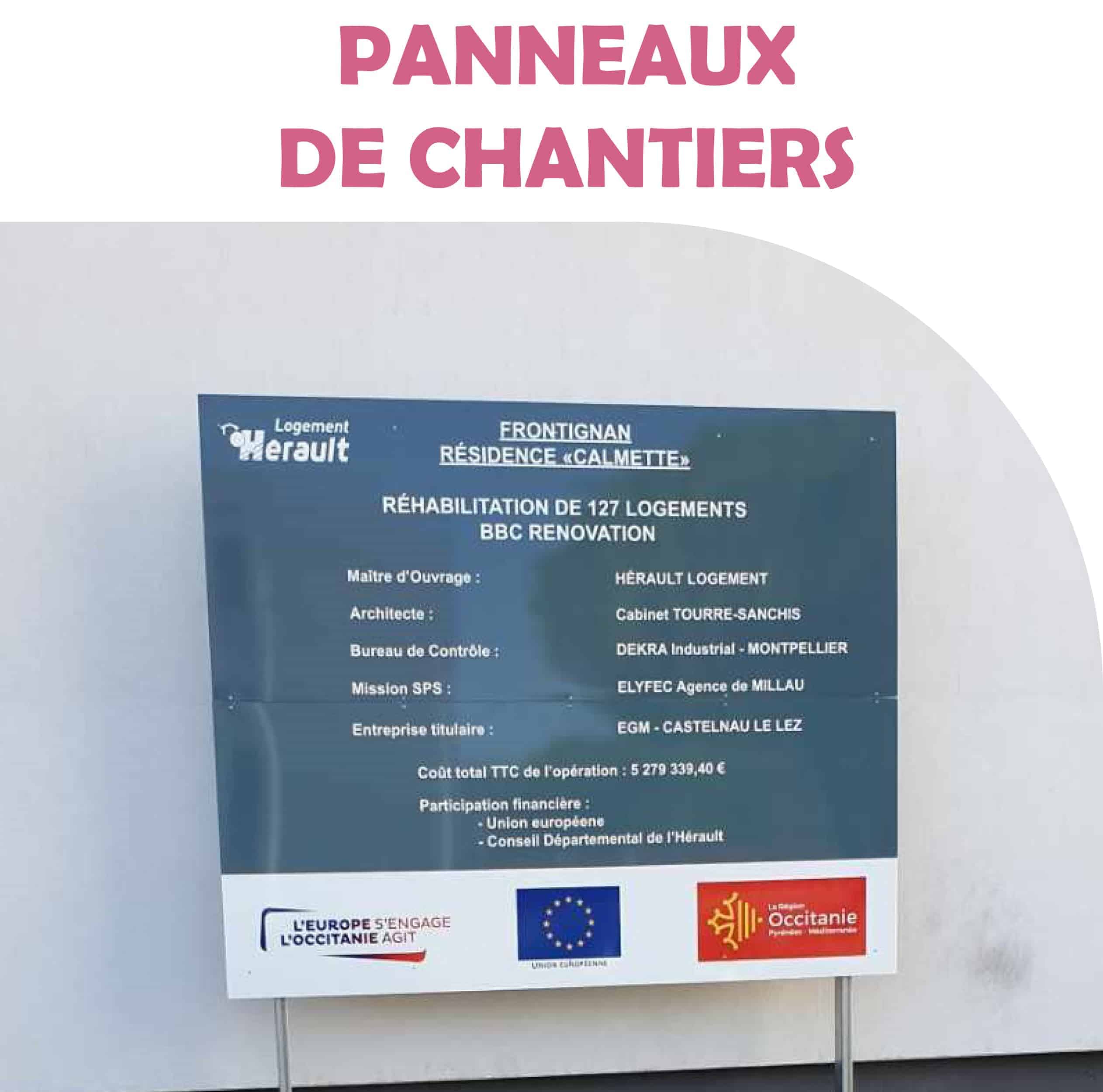 PANNEAUX DE CHANTIERS